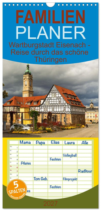 Wartburgstadt Eisenach - Reise durch das schöne Thüringen (CALVENDO Familienplaner 2027)