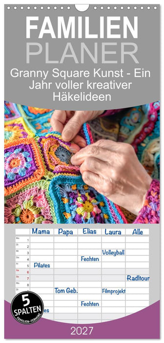 Granny Square Kunst - Ein Jahr voller kreativer Häkelideen (CALVENDO Familienplaner 2027)