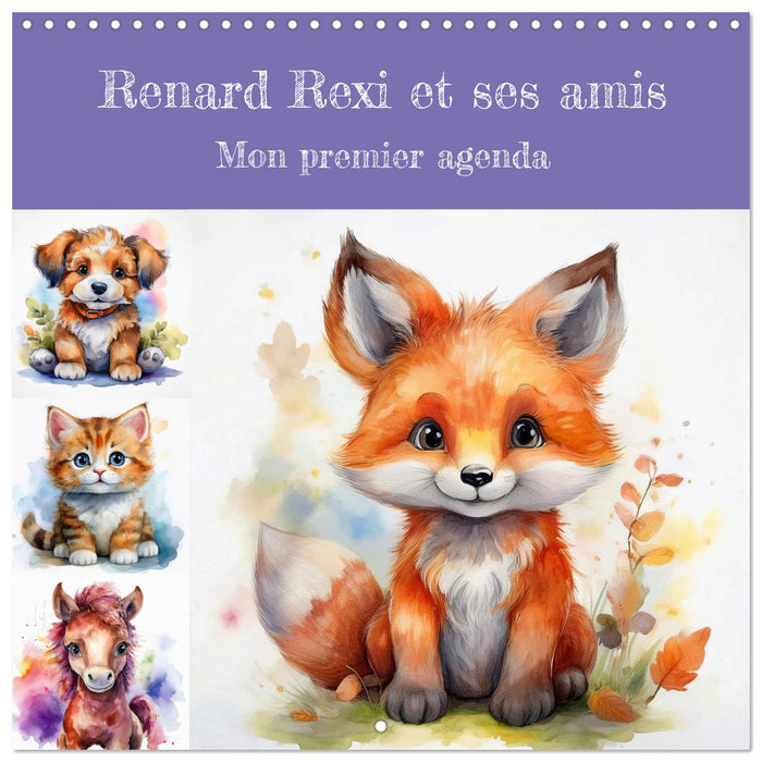 Renard Rexi et ses amis - mon premier agenda (CALVENDO Calendrier mensuel 2027)
