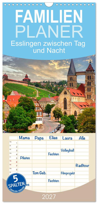 Esslingen zwischen Tag und Nacht (CALVENDO Familienplaner 2027)