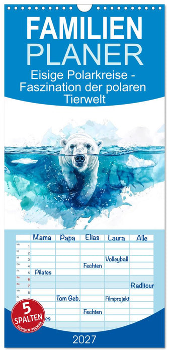 Eisige Polarkreise - Faszination der polaren Tierwelt (CALVENDO Familienplaner 2027)