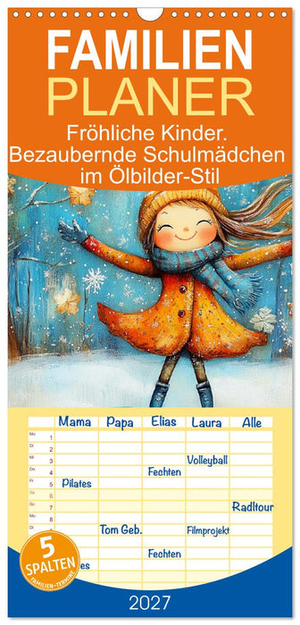 Fröhliche Kinder. Bezaubernde Schulmädchen im Ölbilder-Stil (CALVENDO Familienplaner 2027)