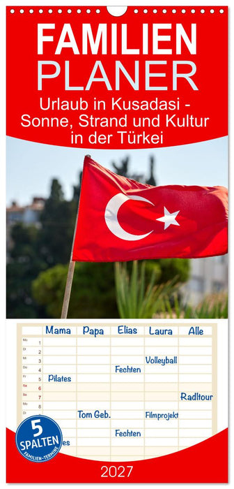 Urlaub in Kusadasi - Sonne, Strand und Kultur in der Türkei (CALVENDO Familienplaner 2027)