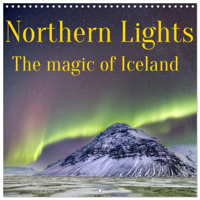 Northern Lights - The magic of Iceland (CALVENDO Monthly Calendar 2027)