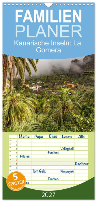Kanarische Inseln: La Gomera (CALVENDO Familienplaner 2027)