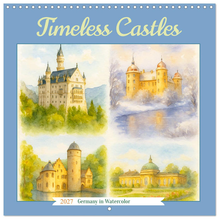 Timeless Castles (CALVENDO Monthly Calendar 2027)