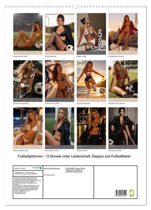 Fußballgöttinnen - 12 Monate voller Leidenschaft, Eleganz und Fußballfieber (CALVENDO Wandkalender 2027)