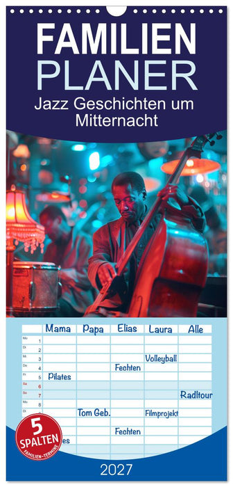 Jazz Geschichten um Mitternacht (CALVENDO Familienplaner 2027)