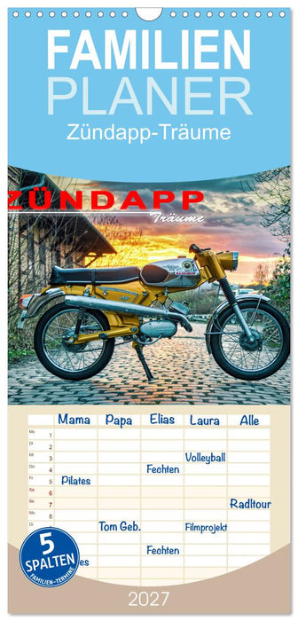 Zündapp-Träume (CALVENDO Familienplaner 2027)