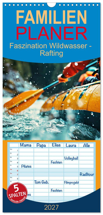 Faszination Wildwasser - Rafting (CALVENDO Familienplaner 2027)