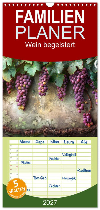 Wein begeistert (CALVENDO Familienplaner 2027)