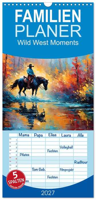 Wild West Moments (CALVENDO Familienplaner 2027)