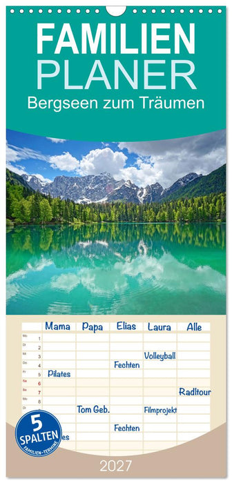 Bergseen zum Träumen (CALVENDO Familienplaner 2027)