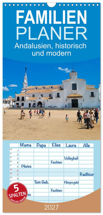 Andalusien, historisch und modern (CALVENDO Familienplaner 2027)