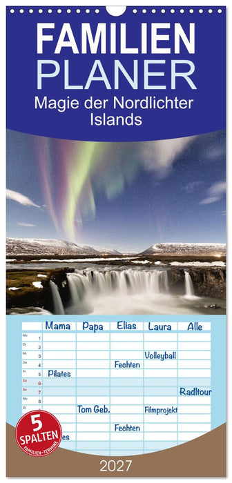Magie der Nordlichter Islands (CALVENDO Familienplaner 2027)