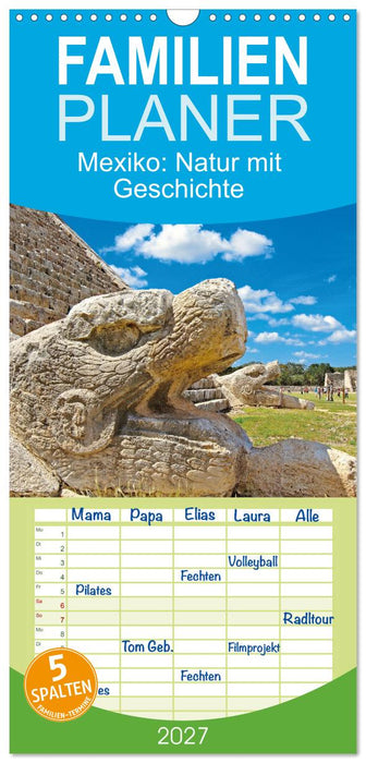 Mexiko: Natur mit Geschichte (CALVENDO Familienplaner 2027)