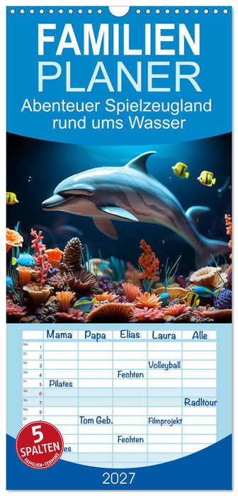 Abenteuer Spielzeugland rund ums Wasser (CALVENDO Familienplaner 2027)