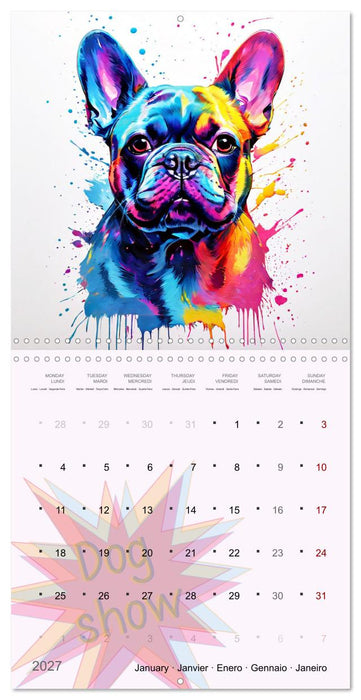 Dog show (CALVENDO Monthly Calendar 2027)