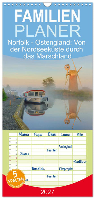 Norfolk - Ostengland: Von der Nordseeküste durch das Marschland (CALVENDO Familienplaner 2027)