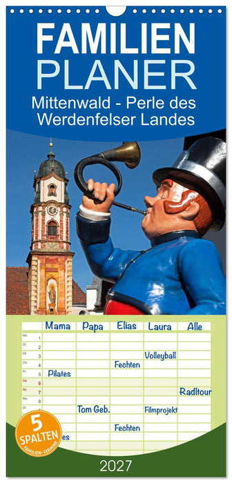 Mittenwald - Perle des Werdenfelser Landes (CALVENDO Familienplaner 2027)