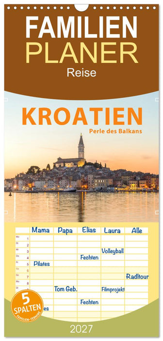 Kroatien Perle des Balkans (CALVENDO Familienplaner 2027)