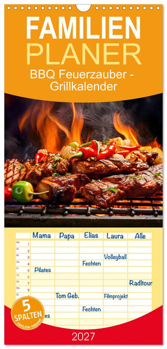 BBQ Feuerzauber - Grillkalender (CALVENDO Familienplaner 2027)
