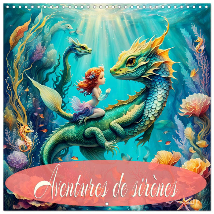 Aventures de sirènes (CALVENDO Calendrier mensuel 2027)