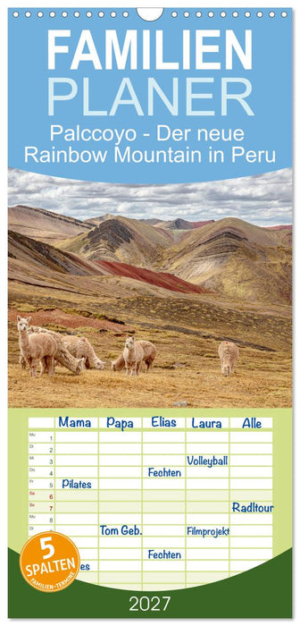 Palccoyo - Der neue Rainbow Mountain in Peru (CALVENDO Familienplaner 2027)