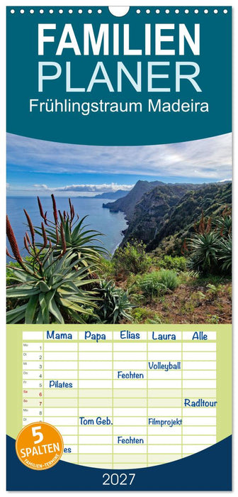Frühlingstraum Madeira (CALVENDO Familienplaner 2027)