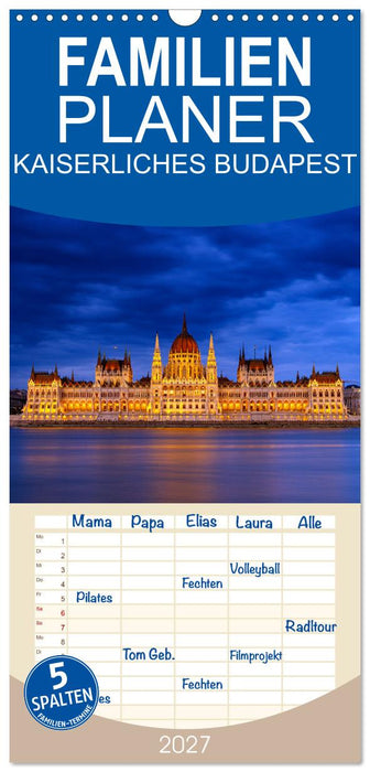 KAISERLICHES BUDAPEST (CALVENDO Familienplaner 2027)