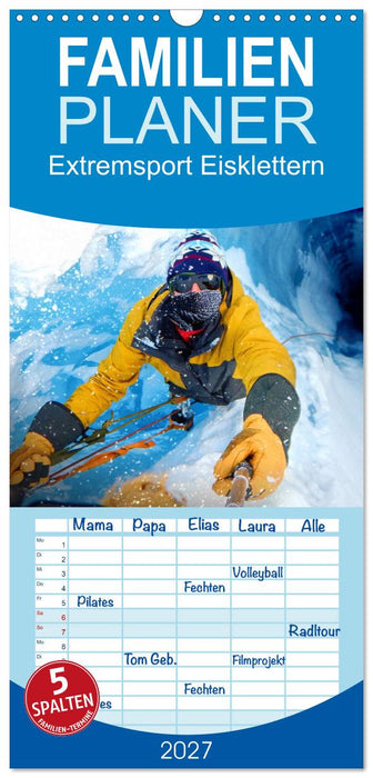 Extremsport Eisklettern (CALVENDO Familienplaner 2027)