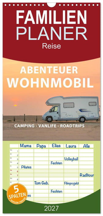 Abenteuer Wohnmobil - Camping, Vanlife, Roadtrips (CALVENDO Familienplaner 2027)