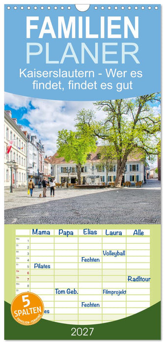 Kaiserslautern - Wer es findet, findet es gut (CALVENDO Familienplaner 2027)