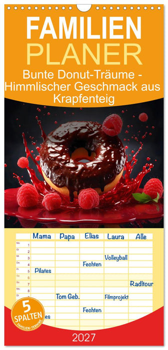 Bunte Donut-Träume - Himmlischer Geschmack aus Krapfenteig (CALVENDO Familienplaner 2027)