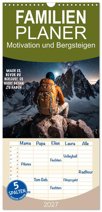 Motivation und Bergsteigen (CALVENDO Familienplaner 2027)