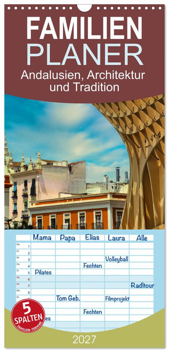 Andalusien, Architektur und Tradition (CALVENDO Familienplaner 2027)