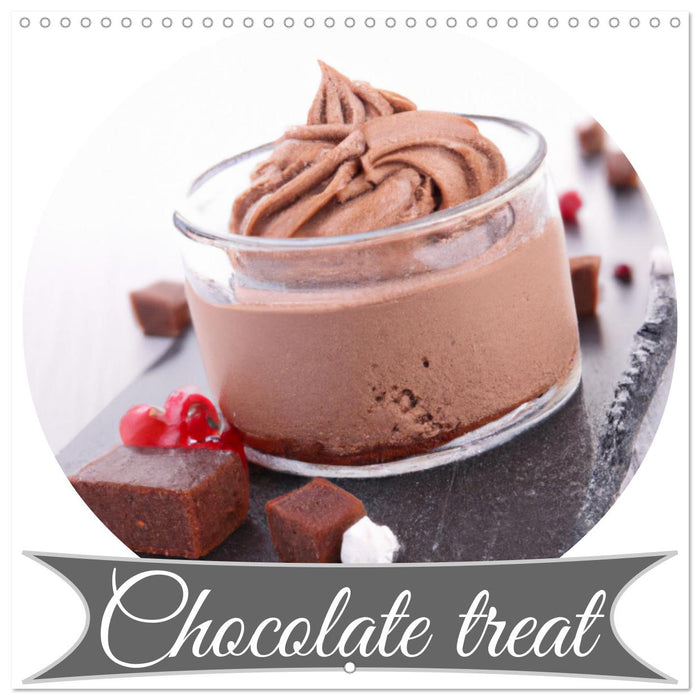 Chocolate treat (CALVENDO Monthly Calendar 2027)