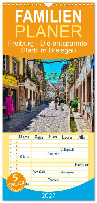 Freiburg - Die entspannte Stadt im Breisgau (CALVENDO Familienplaner 2027)