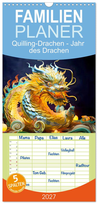 Quilling-Drachen - Jahr des Drachen (CALVENDO Familienplaner 2027)