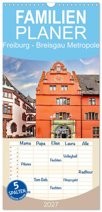 Freiburg - Breisgau Metropole (CALVENDO Familienplaner 2027)