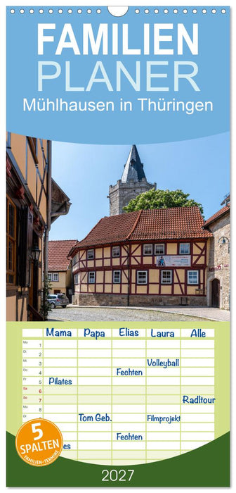 Mühlhausen in Thüringen (CALVENDO Familienplaner 2027)