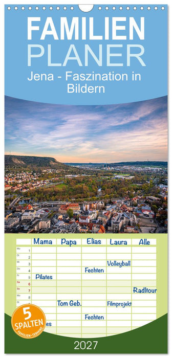Jena - Faszination in Bildern (CALVENDO Familienplaner 2027)
