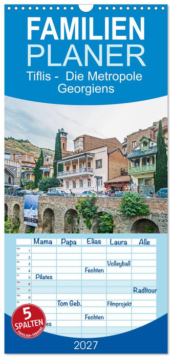 Tiflis - Die Metropole Georgiens (CALVENDO Familienplaner 2027)