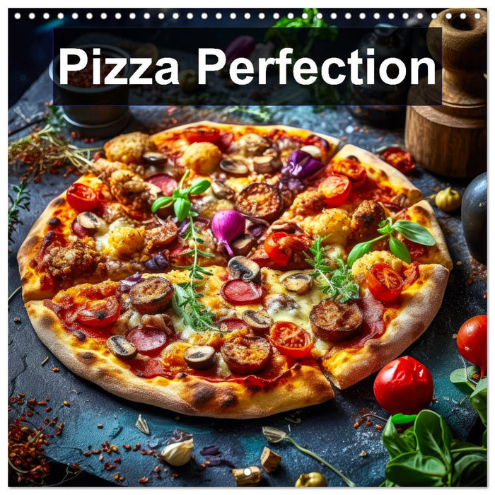 Pizza Perfection (CALVENDO Monthly Calendar 2027)