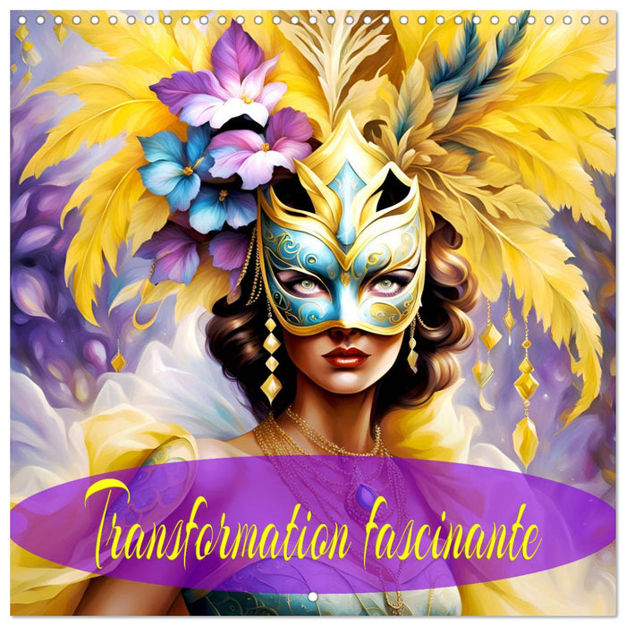Transformation fascinante (CALVENDO Calendrier mensuel 2027)