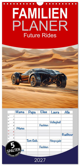 Future Rides (CALVENDO Familienplaner 2027)