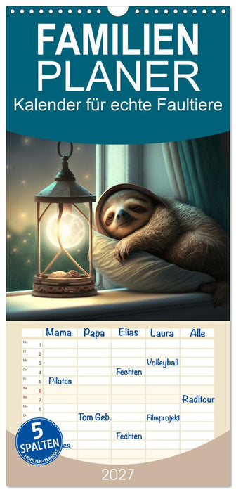 Der Kalender für echte Faultiere (CALVENDO Familienplaner 2027)
