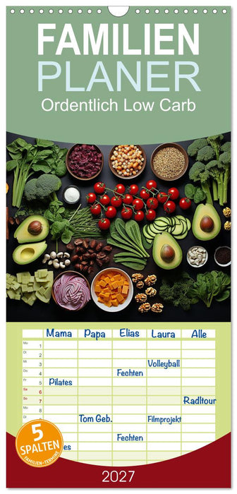 Ordentlich Low Carb (CALVENDO Familienplaner 2027)