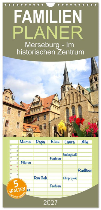 Merseburg - Im historischen Zentrum (CALVENDO Familienplaner 2027)