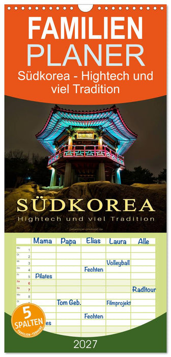 Südkorea - Hightech und viel Tradition (CALVENDO Familienplaner 2027)